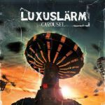 luxuslaerm